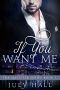 [The Magister 01] • If You Want Me · the Magister Series Book 1 · A Billionaire Romance